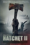 Click image for larger version

Name:	hatchet-ii-movie-poster.jpg
Views:	1
Size:	17.5 KB
ID:	36730
