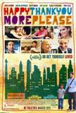 Click image for larger version

Name:	Happythankyoumoreplease_movie_posters_1.jpg
Views:	1
Size:	7.6 KB
ID:	36842