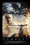 Click image for larger version

Name:	The-Tempest-movie-poster.jpg
Views:	1
Size:	12.8 KB
ID:	37866