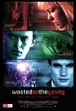 Click image for larger version

Name:	wastedontheyoungpostermid.jpg
Views:	1
Size:	8.9 KB
ID:	37978