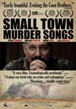 Click image for larger version

Name:	small-town-murder-songs.jpg
Views:	1
Size:	5.5 KB
ID:	38086
