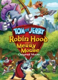 Click image for larger version

Name:	Tom-and-Jerry-Robin-Hood-and-His-Merry-Mouse.jpg
Views:	1
Size:	12.0 KB
ID:	41559