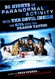 Click image for larger version

Name:	30-Nights-of-Paranormal-Activity-with-the-Devil-Inside-the-Girl-with-the-Dragon-Tattoo.jpg
Views:	1
Size:	10.4 KB
ID:	42246