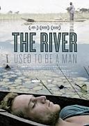 Click image for larger version

Name:	the.river.used.to.be.a.man.jpg
Views:	1
Size:	18.1 KB
ID:	42420
