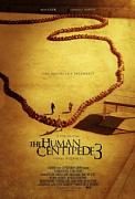 Click image for larger version

Name:	The Human Centipede III (Final Sequence).jpg
Views:	1
Size:	16.9 KB
ID:	45327