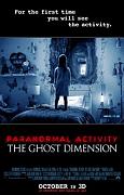 Click image for larger version

Name:	Paranormal Activity The Ghost Dimension.jpg
Views:	1
Size:	20.0 KB
ID:	45880