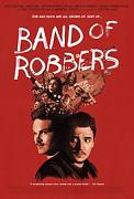 Click image for larger version

Name:	Band of Robbers.jpg
Views:	1
Size:	13.0 KB
ID:	46015