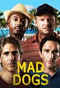 Click image for larger version

Name:	mad-dogs-poster-203x300.jpg
Views:	1
Size:	23.9 KB
ID:	46017