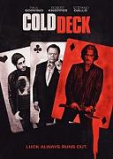 Click image for larger version

Name:	cold.deck.jpg
Views:	1
Size:	20.8 KB
ID:	46515