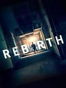 Click image for larger version

Name:	Rebirth-Poster.jpg
Views:	1
Size:	5.2 KB
ID:	46527
