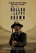 Click image for larger version

Name:	The Ballad of Lefty Brown.jpg
Views:	2
Size:	13.1 KB
ID:	47676