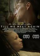 Click image for larger version

Name:	Till-We-Meet-Again-poster-214x300.jpg
Views:	1
Size:	11.8 KB
ID:	47692
