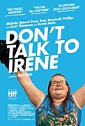 Click image for larger version

Name:	Don't Talk to Irene.jpg
Views:	1
Size:	18.5 KB
ID:	48068