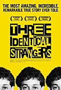 Click image for larger version

Name:	Three Identical Strangers.jpg
Views:	1
Size:	20.2 KB
ID:	48414