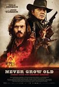 Click image for larger version

Name:	Never-Grow-Old-poster-203x300.jpg
Views:	1
Size:	15.9 KB
ID:	48947