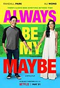 Click image for larger version

Name:	Always Be My Maybe.jpg
Views:	1
Size:	15.8 KB
ID:	49066