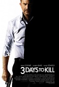 Click image for larger version

Name:	three_days_to_kill.jpg
Views:	3
Size:	7.6 KB
ID:	43793