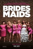 Click image for larger version

Name:	bridesmaids-movie-poster.jpg
Views:	3
Size:	22.8 KB
ID:	37378