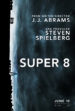 Click image for larger version

Name:	super-8-movie-poster.jpg
Views:	2
Size:	16.5 KB
ID:	37800