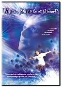 Click image for larger version

Name:	what_the_bleep_do_we_know.jpg
Views:	1
Size:	47.4 KB
ID:	38519