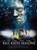 Click image for larger version

Name:	Kill-Katie-Malone.jpg
Views:	1
Size:	9.5 KB
ID:	38170