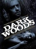 Click image for larger version

Name:	Dark-Woods-Movie-Poster.jpg
Views:	1
Size:	8.0 KB
ID:	36763