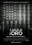 Click image for larger version

Name:	la_jaula_de_oro.jpg
Views:	1
Size:	14.5 KB
ID:	44070
