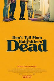 Click image for larger version  Name:	Don't Tell Mom the Babysitter's Dead.jpg Views:	0 Size:	14.2 KB ID:	52320