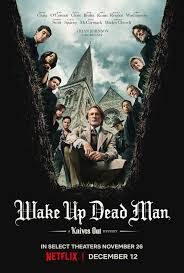 Click image for larger version

Name:	Wake Up Dead Man A Knives Out Mystery.jpg
Views:	170
Size:	17.3 KB
ID:	53197